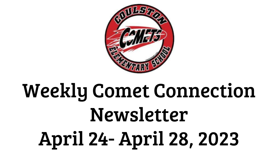 Weekly Comet Connection Newsletter April 24 -28 - April 7, 2023