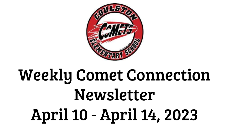Comet Connection Newsletter April 10-14