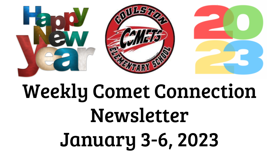 Weekly Comet Connection Newsletter January 3-6, 2023