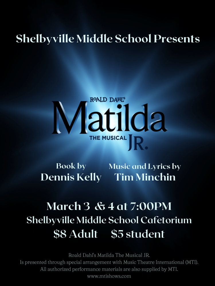 Shelbyville Middle School Presents Matilda Jr. the Musical