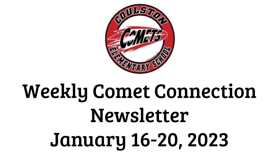 Weekly Comet Connection Newsletter January 16-20, 2023