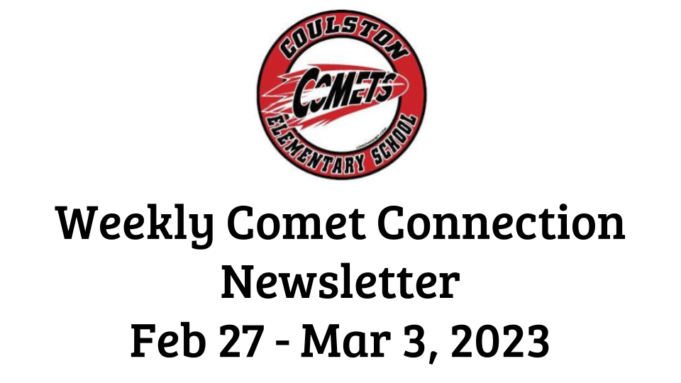 Weekly Comet Connection Newsletter Feb 27-Mar 3, 2023